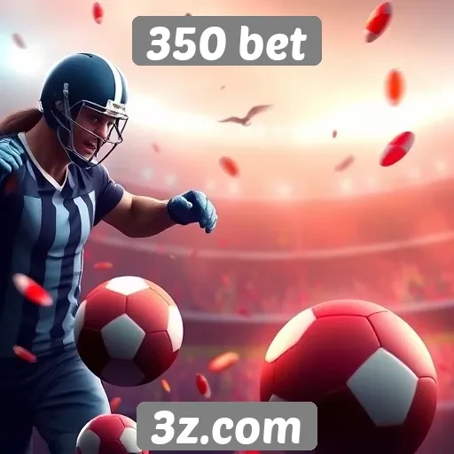 Plataforma 350 bet destaca promoções e bônus atrativos